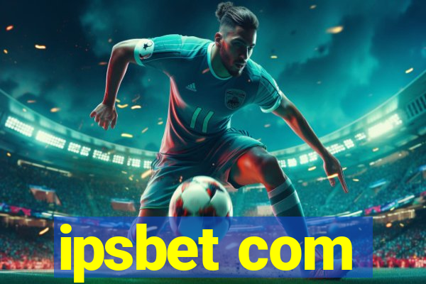 ipsbet com